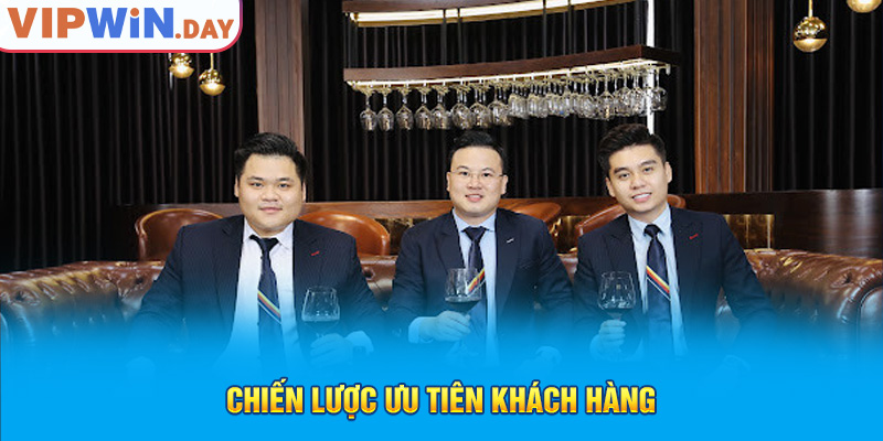 Chiến lược ưu tiên khách hàng